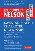 The Compact Nelson Japanese-English Character Dictionary - Paperback