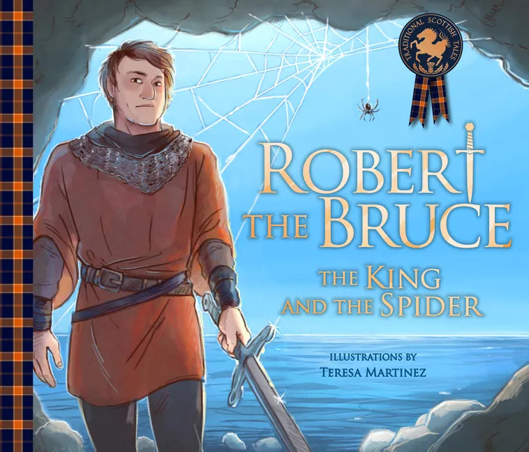 Robert the Bruce: The King and the Spider - Paperback