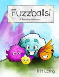 Fuzzballs!: A Rounding Adventure - Paperback