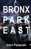 bronx park east: book - Paperback