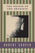 The Origin of the Brunists - Paperback