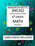 6th Grade MASSACHUSETTS MCAS, 2019 MATH, Test Prep: : 6th Grade MASSACHUSETTS MCAS 2019 MATH Test Prep/Study Guide - Paperback