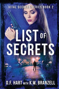List of Secrets: Vital Secrets, Book Two - Paperback