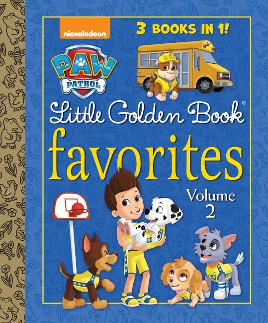 Paw Patrol Little Golden Book Favorites, Volume 2 (Paw Patrol) - Hardcover