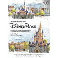 People Behind the Disney Parks: Stories of Those Honored with a Window on Main Street, U.S.A. - Hardcover