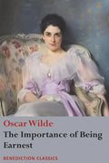 The Importance of Being Earnest - Paperback