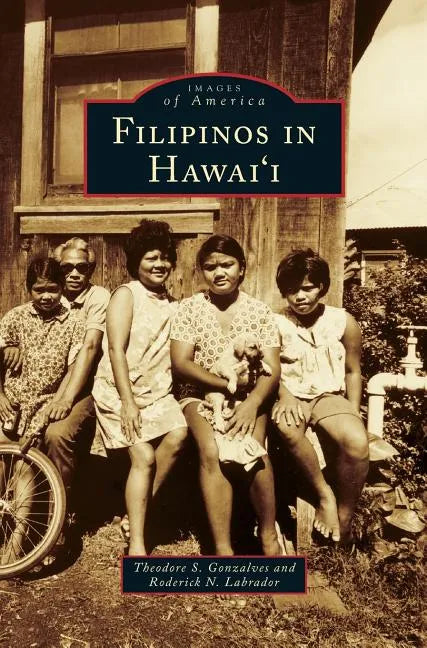Filipinos in Hawai'i - Hardcover