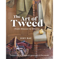 The Art of Tweed: From Weaver to Wearer - Paperback