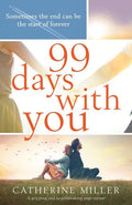 99 Days With You: A gripping and heartbreaking page turner - Paperback