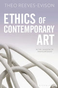 Ethics of Contemporary Art: In the Shadow of Transgression - Paperback
