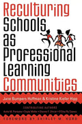 Reculturing Schools as Professional Learning Communities - Paperback