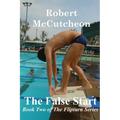 The False Start - Paperback