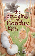 The Cracking of Monday Egg - Paperback