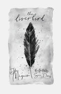 The Liver Bird - Paperback