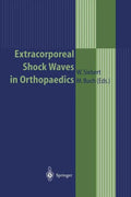 Extracorporeal Shock Waves in Orthopaedics - Paperback