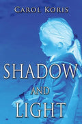 Shadow and Light - Paperback