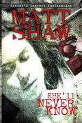 She'll Never Know - Paperback