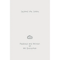Squirrel the Stone: A handbook for the creative mind. - Paperback