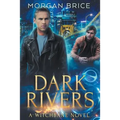 Dark Rivers: A Witchbane Novel - Paperback