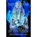 Akhenaten to the Founding Fathers: The Mysteries of the Hooked X - Paperback
