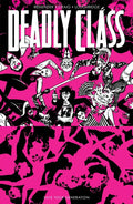 Deadly Class Volume 10: Save Your Generation - Paperback