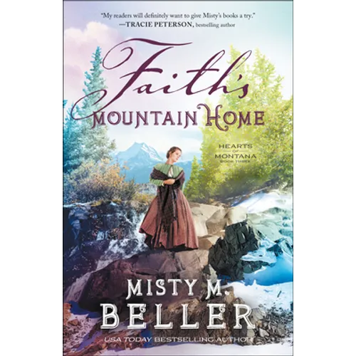 Faith's Mountain Home - Paperback