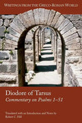 Diodore of Tarsus: Commentary on Psalms 1-51 - Paperback