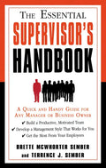 The Essential Supervisor's Handbook: A Quick and Handy Guide for Any Manager or Business Owner - Paperback