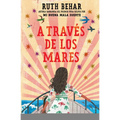 A Través de Los Mares / Across So Many Seas - Paperback