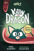 Kitty and Dragon: Volume 1 - Hardcover