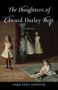 The Daughters of Edward Darley Boit - Paperback