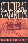 Cultural Semantics: Keywords of Our Time - Paperback