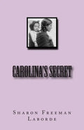 Carolina's Secret - Paperback