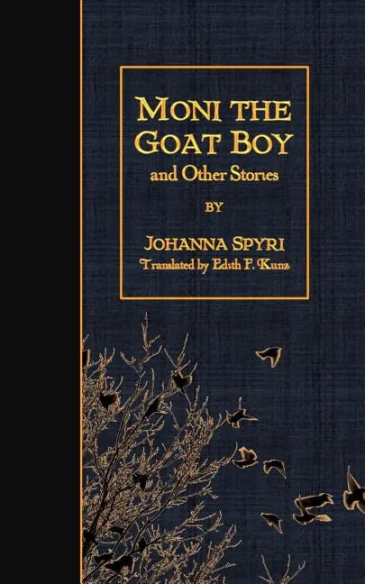 Moni the Goat Boy and Other Stories - Paperback