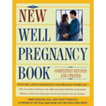 New Well Pregnancy Book: Completely Revised and Updated - Paperback