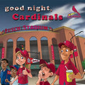 Good Night Cardinals - Board Book