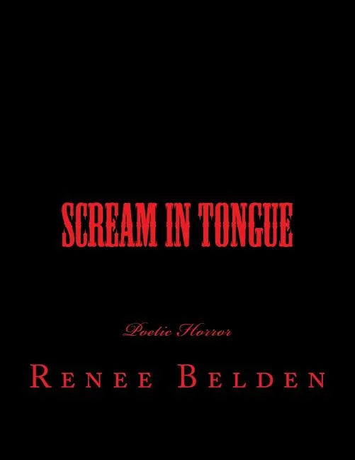 Scream In Tongue: Horror Poetry - Paperback