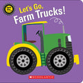 Let's Go, Farm Trucks! - Paperback
