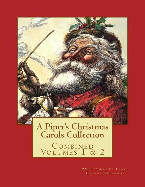 A Piper's Christmas Carols Collection - Paperback