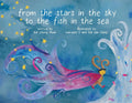 From the Stars in the Sky to the Fish in the Sea - Hardcover
