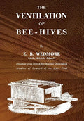The Ventilation of Bee-Hives - Paperback