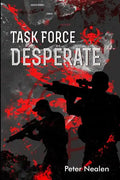 Task Force Desperate - Paperback