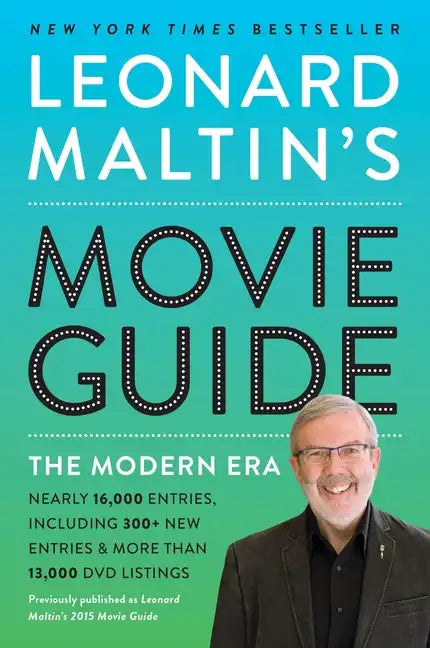 Leonard Maltin's Movie Guide: The Modern Era, Previously Published as Leonard Maltin's 2015 Movie Guide - Paperback
