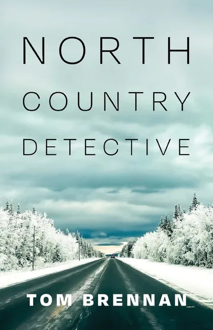 North Country Detective - Paperback