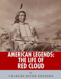 American Legends: The Life of Red Cloud - Paperback