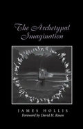 The Archetypal Imagination - Paperback