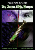 Sherlock Holmes: Dr. Jekyll and Mr. Holmes - Paperback