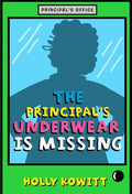 The Principal's Underwear Is Missing - Paperback