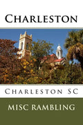 Charleston: Charleston SC - Paperback
