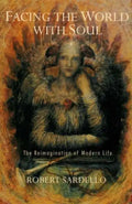 Facing the World with Soul - Paperback